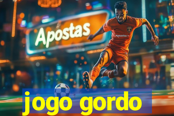 jogo gordo